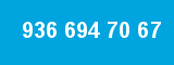 936 694 70 67